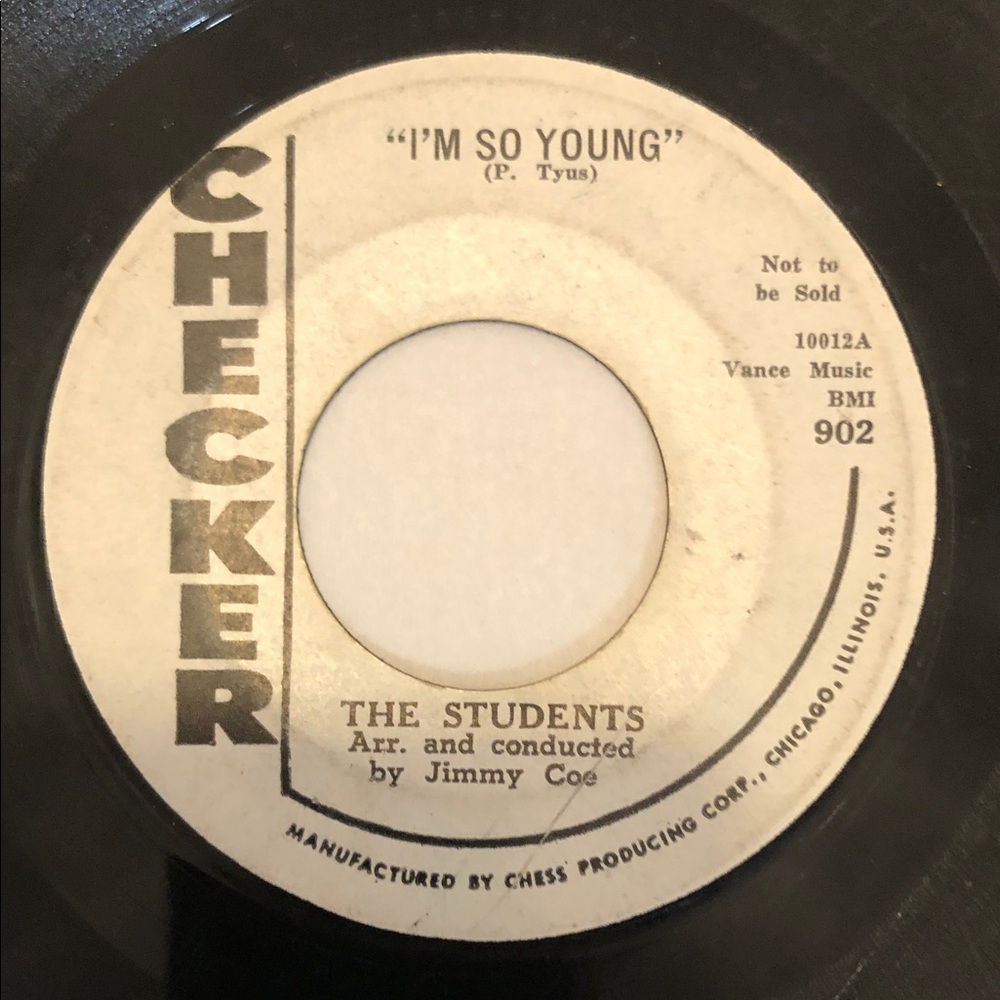 The Students Vinyl 45 Record Every Day Of The Week/I’m So Young